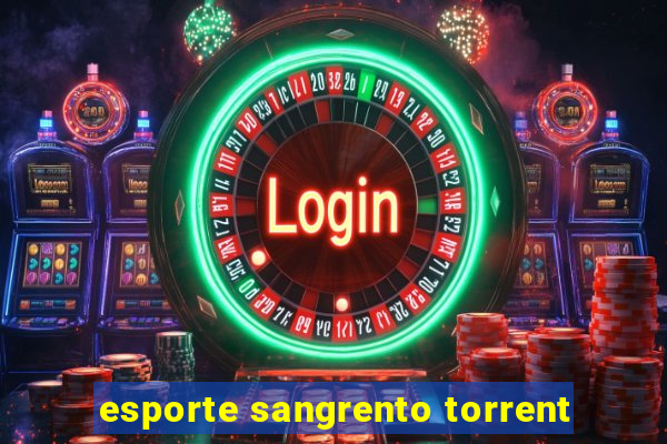 esporte sangrento torrent